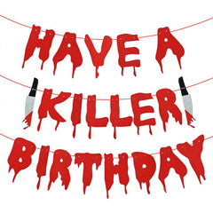 Have A Killer Birthday Banner Blood Bunting Halloween Decoration Paper Garland For Birthday Party Home Decor Supplies Scary Prop